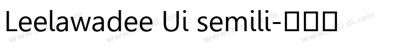 Leelawadee Ui semili字体转换